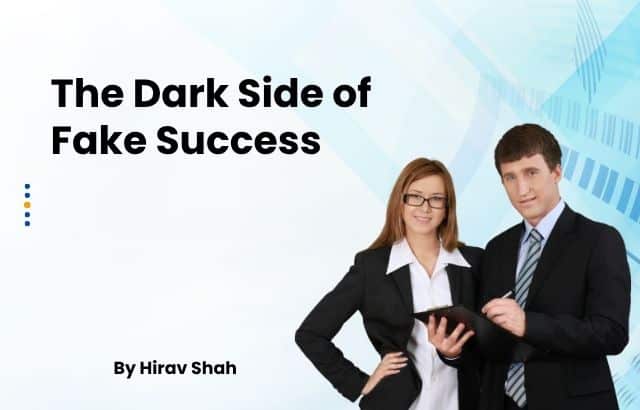 The Dark Side of Fake Success: How It Can Lead to a Depressed Self-Life