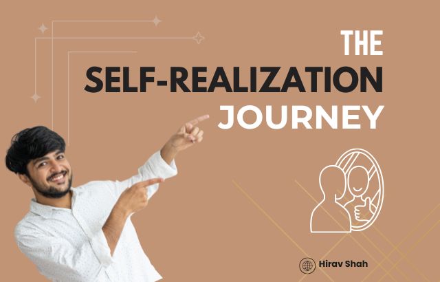 The Self-Realization Journey: Discover Your True Self and Unlock Your Full Potential