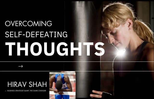 Overcoming Self-Defeating Thoughts: A Guide to Unlocking Your Potential