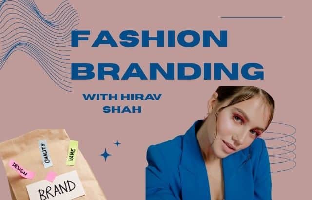 The Essential Guide to Fashion Branding