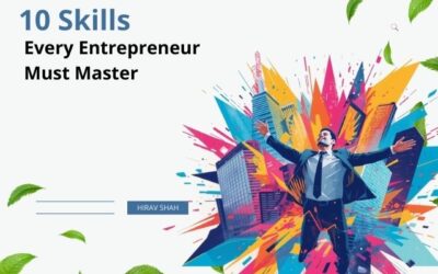 Business Skills Success: 10 Skills Every Entrepreneur Must Master