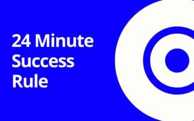 24 Minutes a Day Can Change Your Business and Life