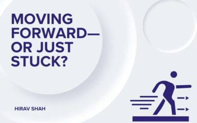 Is Your Business Moving in the Right Direction or Stuck? 5 Checkpoints to Validate the Direction