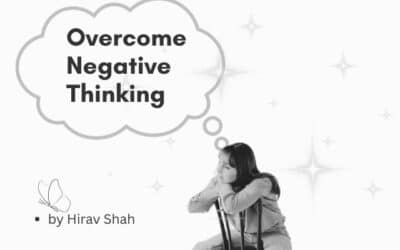Overcome Negative Thinking: Practical Strategies for a Positive Mindset