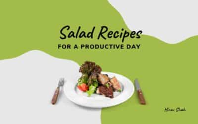 Salad Recipes for a Productive Day: Boost Health and Energy