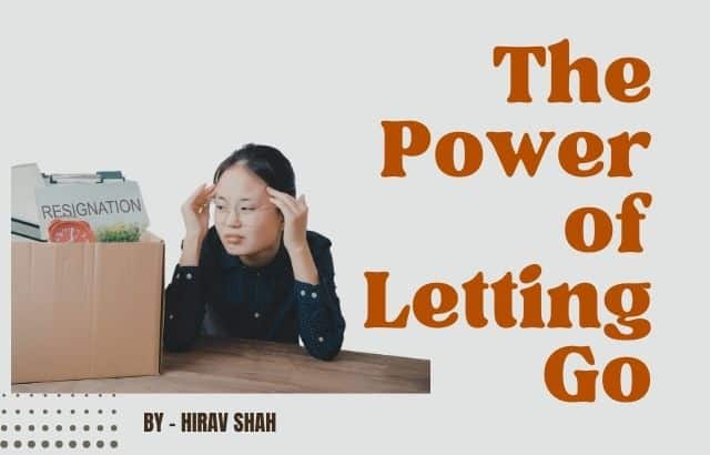 The Power of Letting Go: A Career Game Changer