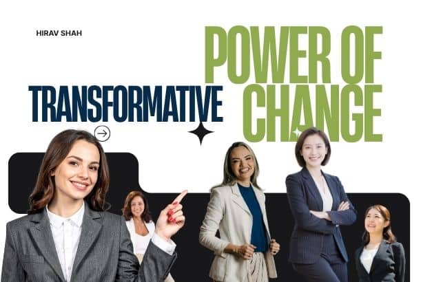 Transformative Power of Change