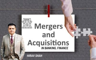 The Transformative Power of Mergers & Acquisitions in Banking, Finance, and Insurance