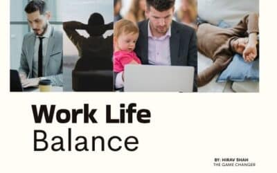 Work Life Balance: Proven Strategies for a Healthier Life