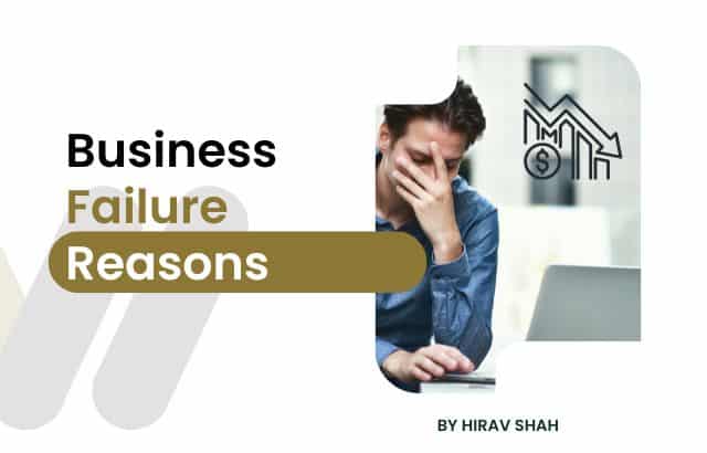 Business Failure Reasons Every Entrepreneur Must Know