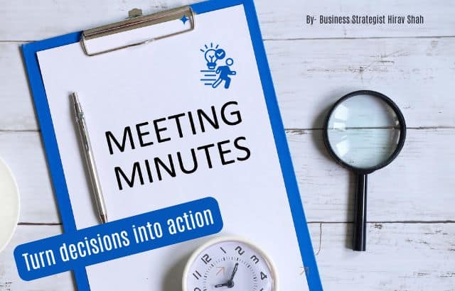Minutes of Meeting: The Key to Better Business Execution