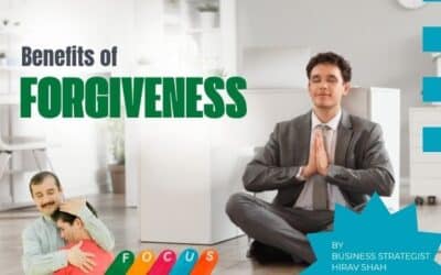 How Forgiveness Can Unlock Laser-Sharp Focus and Transform Your Productivity Like Never Before