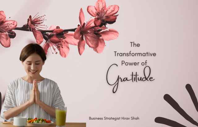 The Transformative Power of Gratitude: A Game-Changing Strategy for Business Success and Personal Growth