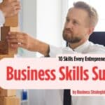 10 Skills Every Entrepreneur Must Master