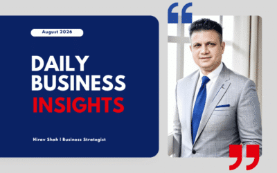 Quote of the Day by Hirav Shah, Business Strategist — August 1, 2026