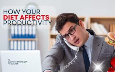 How Your Diet Affects Productivity: 5 Strategic Eating Habits for Better Business Performance