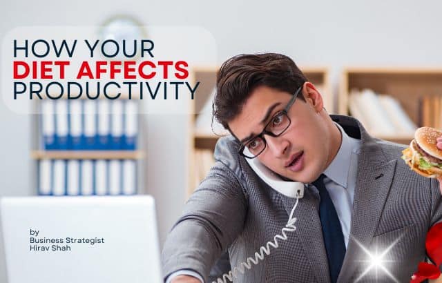 How Your Diet Affects Productivity: 5 Strategic Eating Habits for Better Business Performance