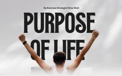 Purpose of Life and the Power of a Life Strategy