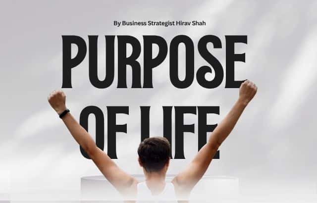 Purpose of Life and the Power of a Life Strategy