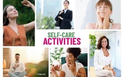 Self-Care Activities: A Practical Guide to Better Health, Balance, and Success