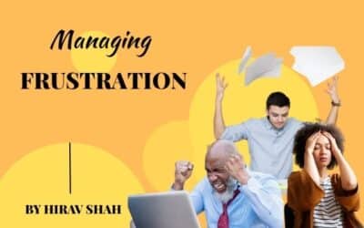 Managing Frustration in Business: Turning Challenges into Fuel for Success