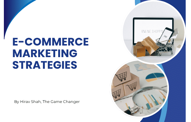 10 Effective E-Commerce Marketing Strategies